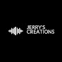 JERRY'S CREATIONS YouTube Profile Photo