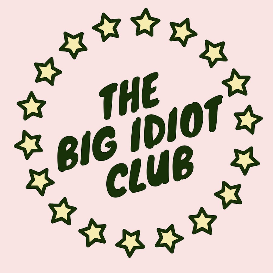 The Big Idiot Club - YouTube