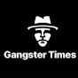 Gangster Times YouTube Profile Photo