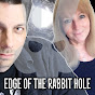 Edge Of The Rabbit Hole YouTube Profile Photo