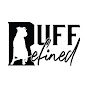 Ruff Refined YouTube Profile Photo