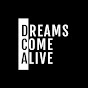 Dreams Come Alive YouTube Profile Photo