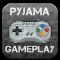 Pyjama Gameplay - @Pyjamagameplay YouTube Profile Photo