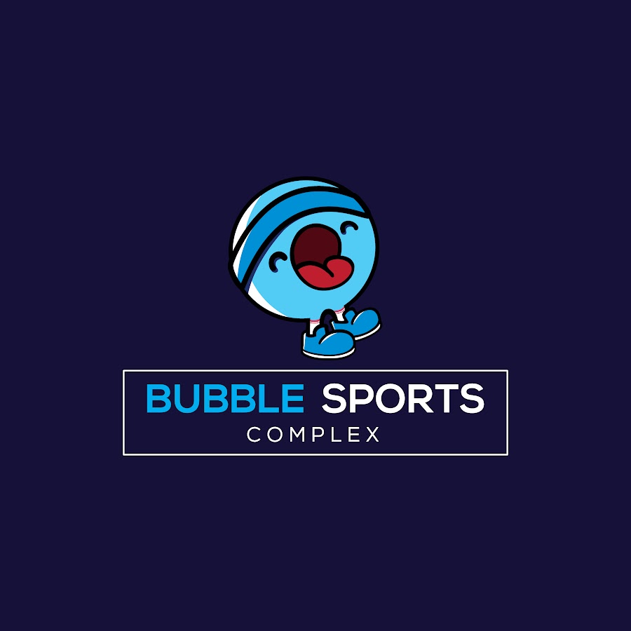 Bubble Sports Complex Youtube