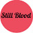 Still Blood - *Serie*