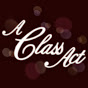 A Class Act YouTube Profile Photo