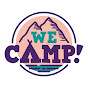 【キャンプchannel】 WE CAMP!