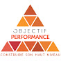 Quels sont les objectifs de performance ?