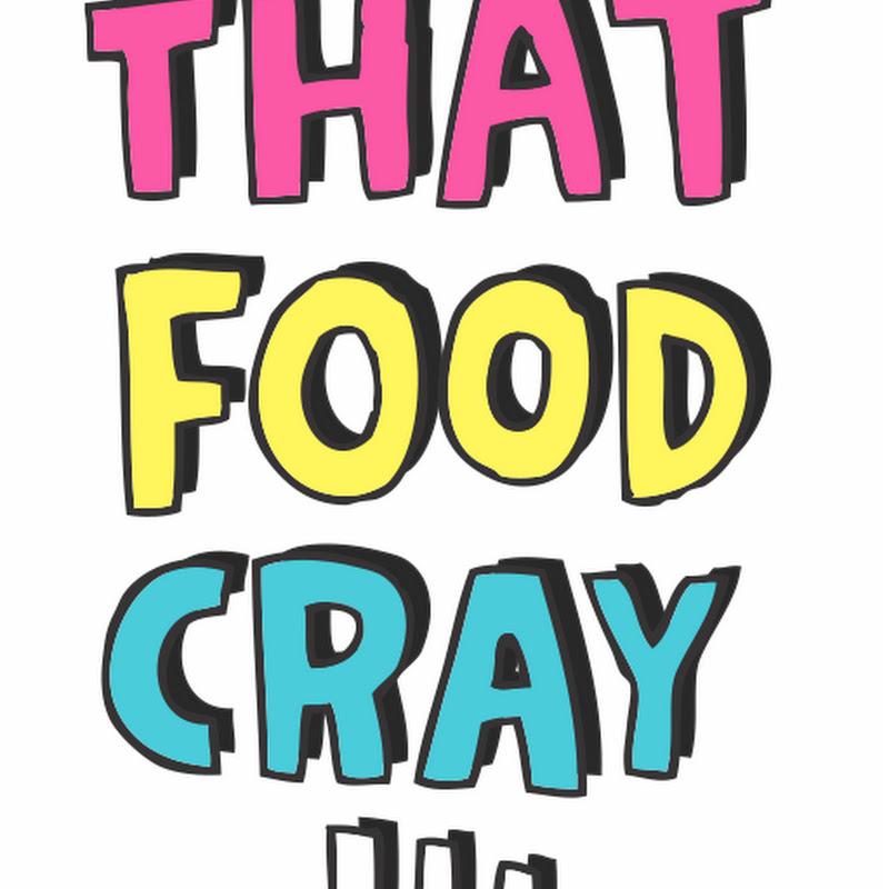 That Food Cray !!! - 網紅的藏寶箱 