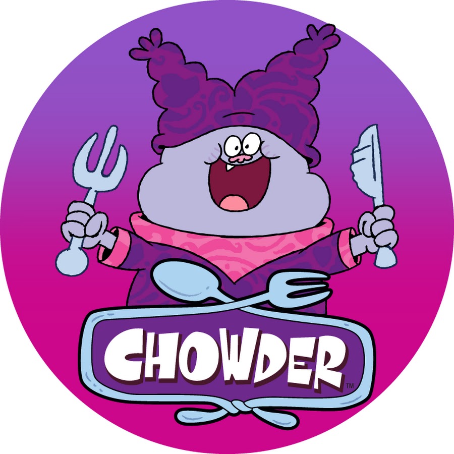 Chowder - YouTube.