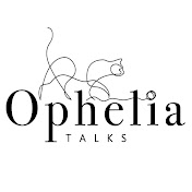 Ophelia Talks net worth