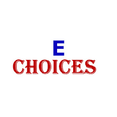 E CHOICES thumbnail