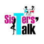 Sisters' Talk Global YouTube Profile Photo