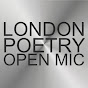 London Open Mic Poetry - @londonpoetry YouTube Profile Photo