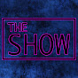 The Show YouTube Profile Photo