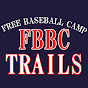 FREE BASEBALL CAMP by TRAILS