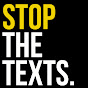 stopthetexts - @stopthetexts YouTube Profile Photo