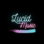 Lucid Music YouTube Profile Photo