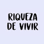 riqueza de vivir