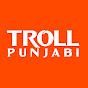 Troll Punjabi