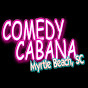 The Comedy Cabana - Myrtle Beach, SC YouTube Profile Photo