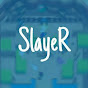 SlayeR