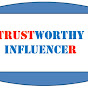 Trustworthy Influencer