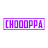 choooppa