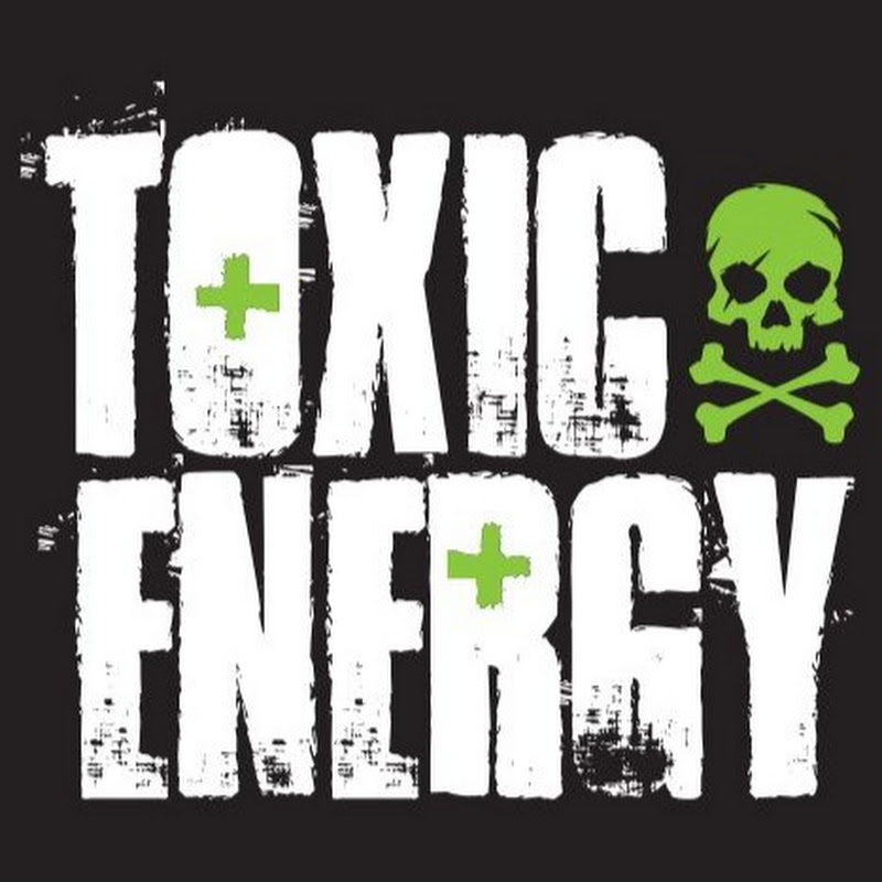 Toxic Energy