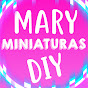 Mary Miniaturas DIY