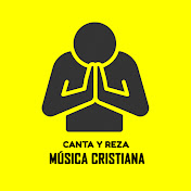 Canta y Reza - Música Cristiana