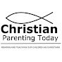 Christian Parenting Today
