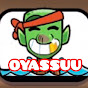 OYASSUU
