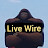 Live Wire
