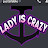 ladyiscrazy