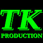 TK PRODUCTION