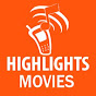 Highlights Movies
