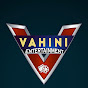 Vahini Entertainment