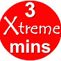 Xtreme 3 minute Videos