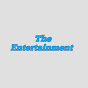 The Entertainment