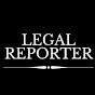 Legal Reporter