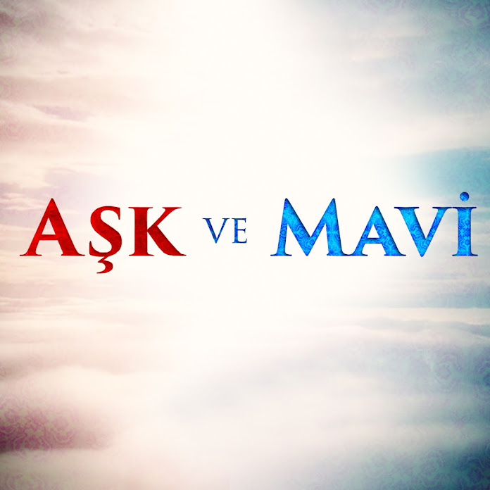 Aşk ve Mavi Net Worth & Earnings (2026)