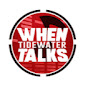 When Tidewater Talks YouTube Profile Photo