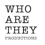 Who Are They Productions YouTube Profile Photo