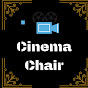 Cinema Chair YouTube Profile Photo