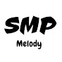 SMP Melody YouTube Profile Photo