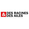 What could Des Racines et des Ailes buy with $100 thousand?