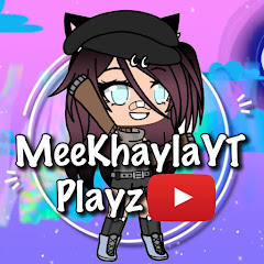 MeeKhaylaYT Playz Channel icon
