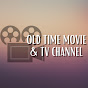 Old Time Movie & TV Channel YouTube Profile Photo