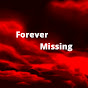 Forever Missing YouTube Profile Photo